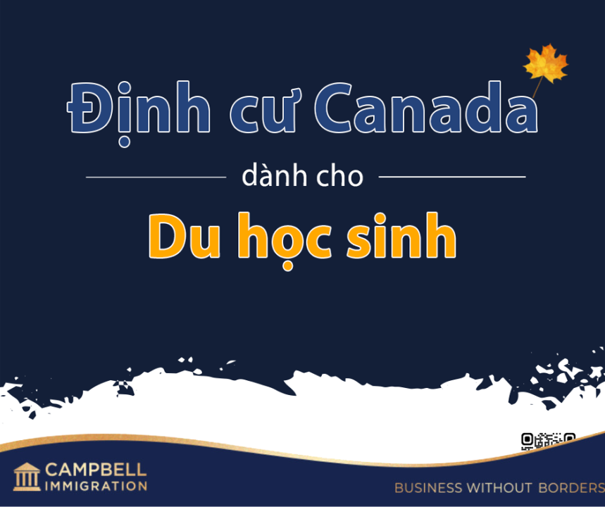 ĐỊNH CƯ CANADA DÀNH CHO DU HỌC SINH