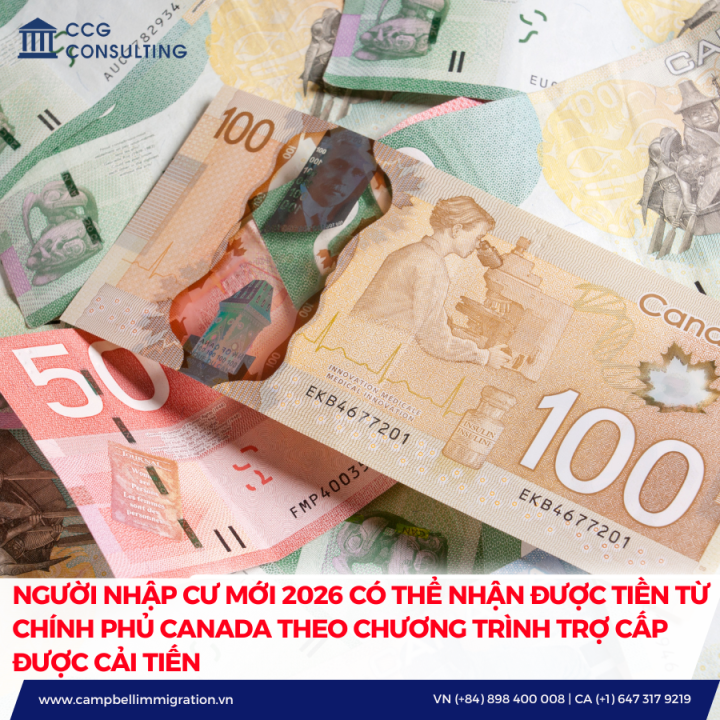 NGƯỜI NHẬP CƯ MỚI 2026 CÓ THỂ NHẬN ĐƯỢC TIỀN TỪ CHÍNH PHỦ CANADA THEO CHƯƠNG TRÌNH TRỢ CẤP ĐƯỢC CẢI TIẾN