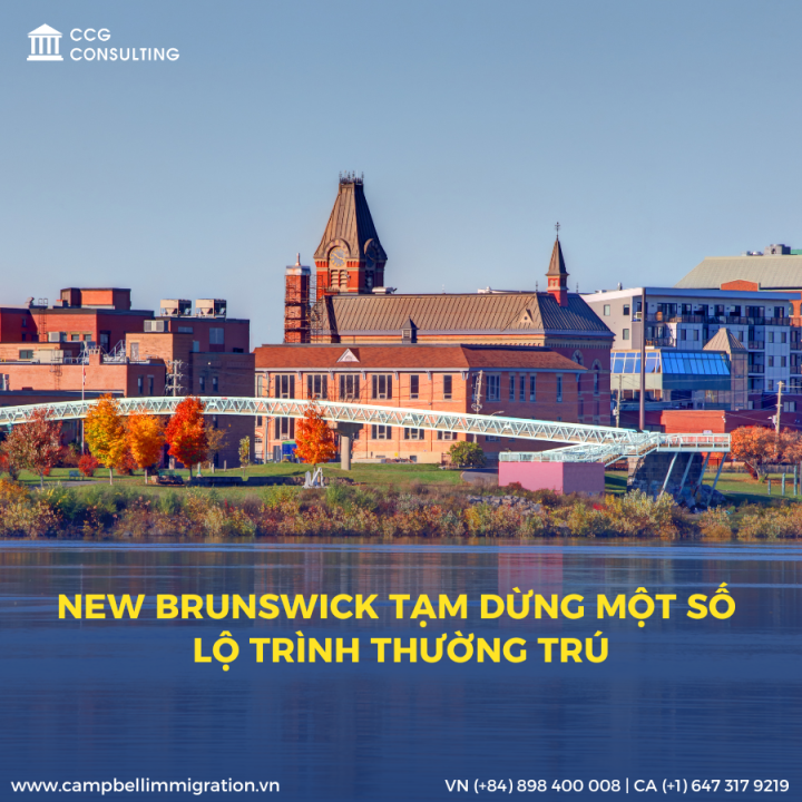 NEW BRUNSWICK TẠM DỪNG MỘT SỐ LỘ TRÌNH THƯỜNG TRÚ