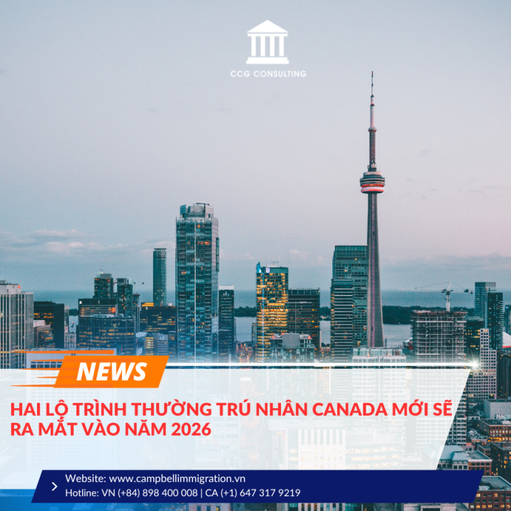 HAI LỘ TRÌNH THƯỜNG TRÚ NHÂN CANADA MỚI SẼ RA MẮT VÀO NĂM 2026