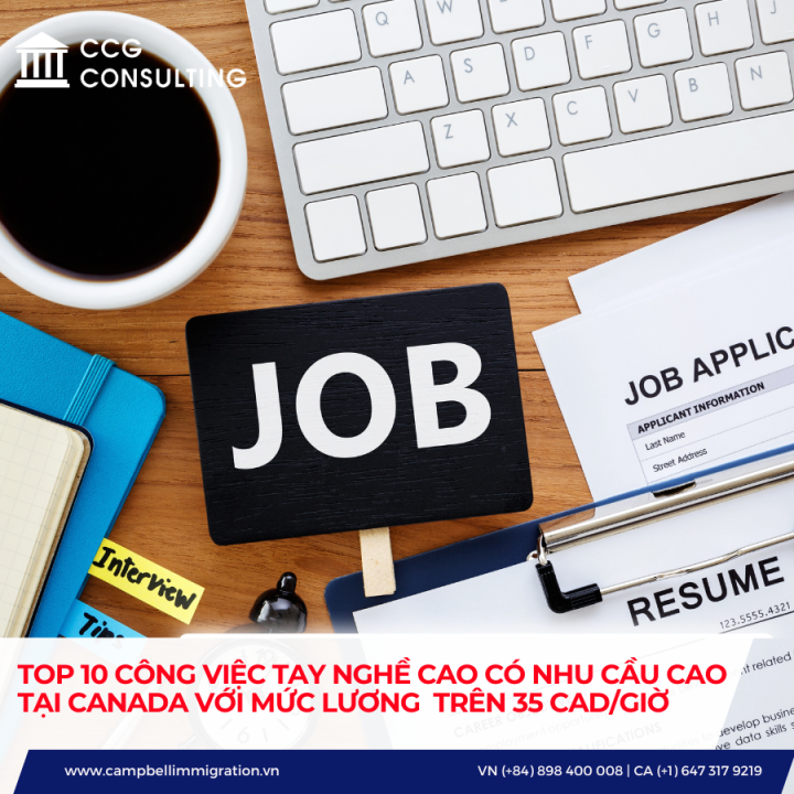 TOP 10 CÔNG VIỆC TAY NGHỀ CAO CÓ NHU CẦU CAO TẠI CANADA VỚI MỨC LƯƠNG TRÊN 35 CAD/GIỜ