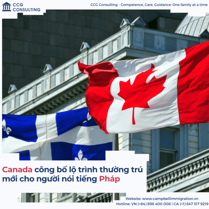 CANADA CÔNG BỐ LỘ TRÌNH THƯỜNG TRÚ MỚI CHO NGƯỜI NÓI TIẾNG PHÁP