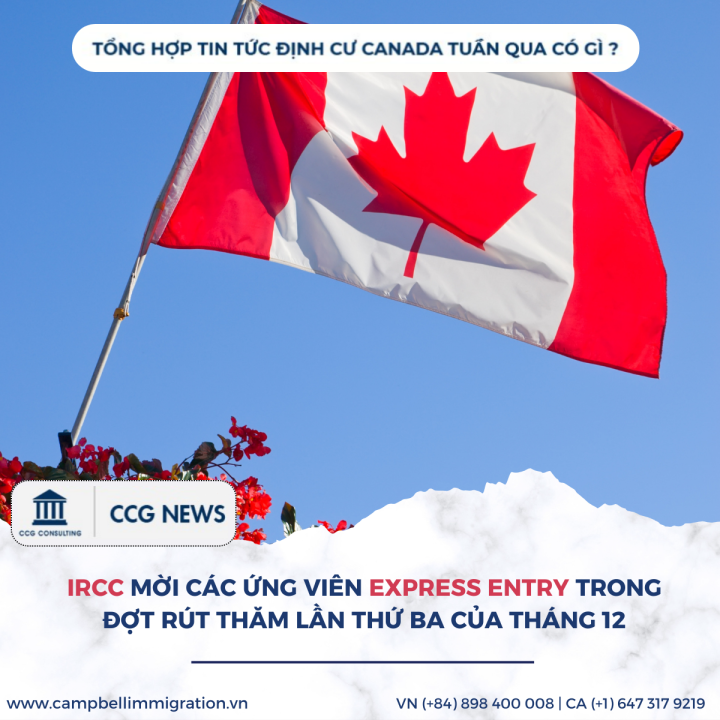 TỔNG HỢP TIN TỨC ĐỊNH CƯ CANADA TUẦN QUA CÓ GÌ?