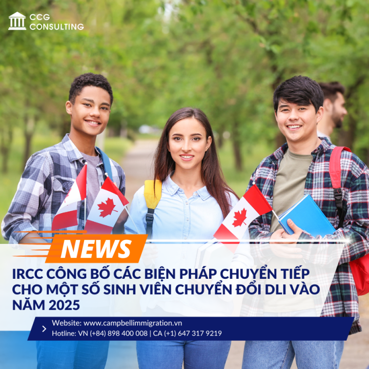 IRCC CÔNG BỐ CÁC BIỆN PHÁP CHUYỂN TIẾP CHO MỘT SỐ SINH VIÊN CHUYỂN ĐỔI DLI VÀO NĂM 2025