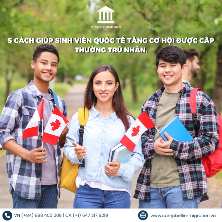 NĂM CÁCH GIÚP SINH VIÊN QUỐC TẾ TĂNG CƠ HỘI ĐƯỢC CẤP THƯỜNG TRÚ NHÂN.