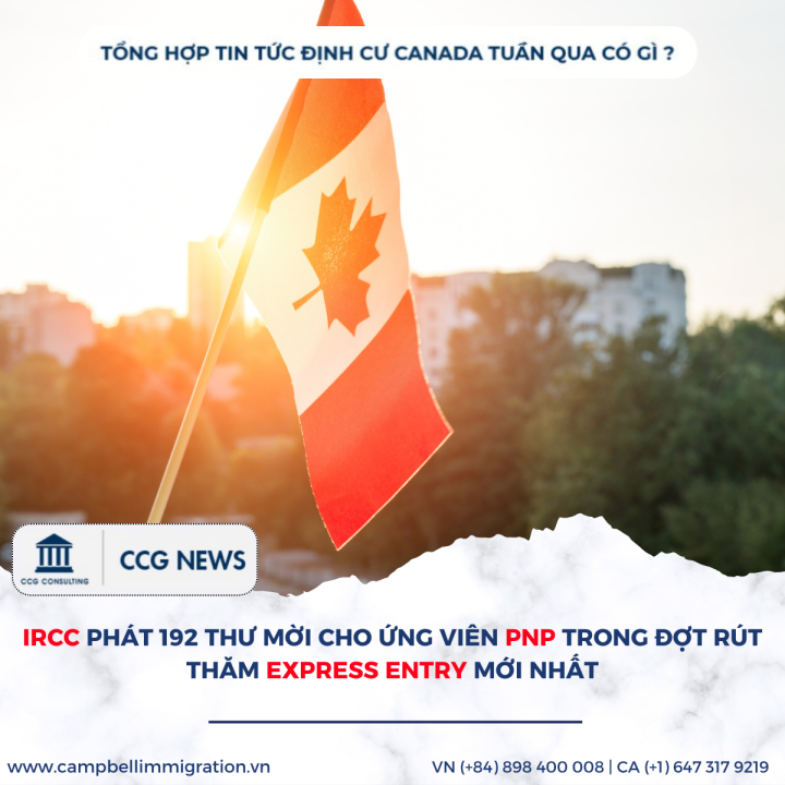 TỔNG HỢP TIN TỨC ĐỊNH CƯ CANADA TUẦN QUA CÓ GÌ?