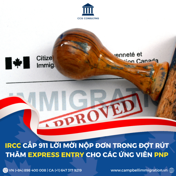 IRCC CẤP 911 LỜI MỜI NỘP ĐƠN TRONG ĐỢT RÚT THĂM EXPRESS ENTRY CHO CÁC ỨNG VIÊN PNP