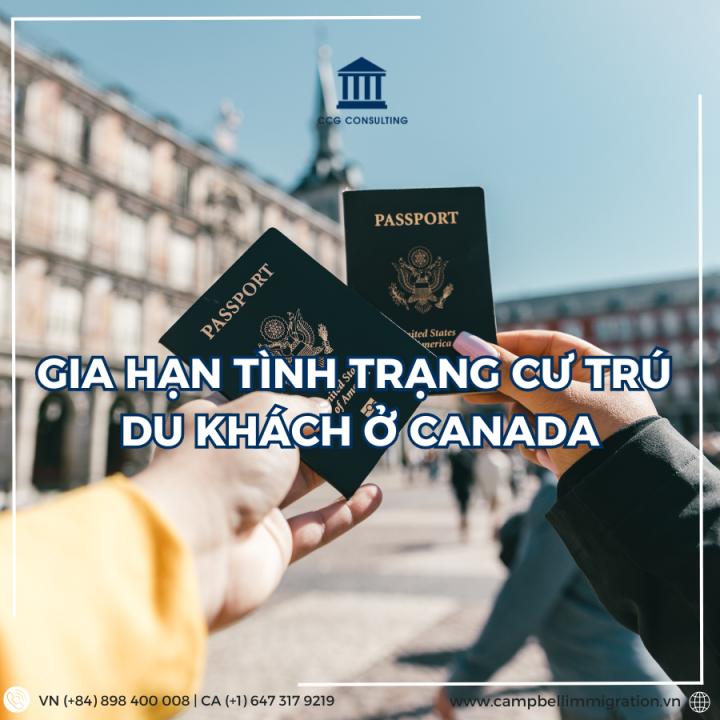 GIA HẠN TÌNH TRẠNG CƯ TRÚ DU KHÁCH Ở CANADA