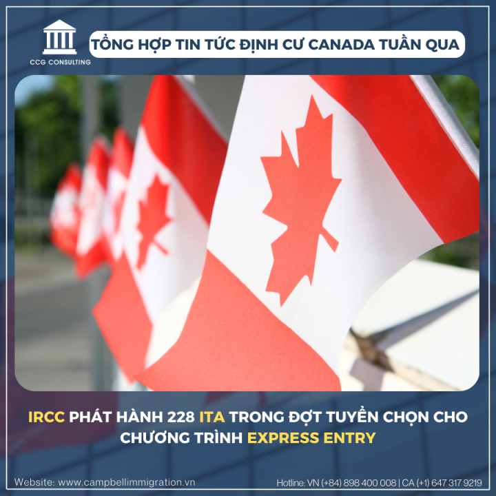 TỔNG HỢP TIN TỨC ĐỊNH CƯ CANADA TUẦN QUA CÓ GÌ?