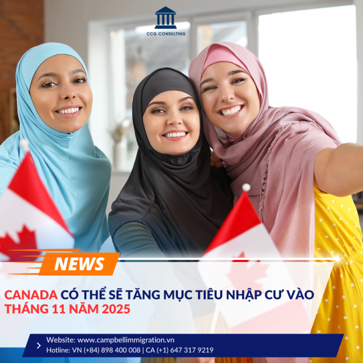 CANADA CÓ THỂ SẼ TĂNG MỤC TIÊU NHẬP CƯ VÀO THÁNG 11 NĂM 2025